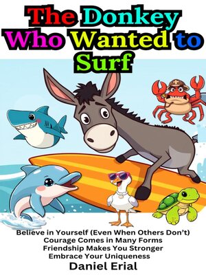cover image of The Donkey Who Wanted to Surf